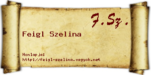 Feigl Szelina névjegykártya